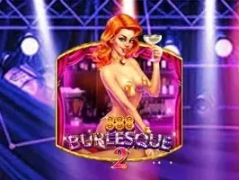 BURLESQUE 2